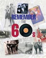 Book Cover for Remember the 60s by Michael Heatley