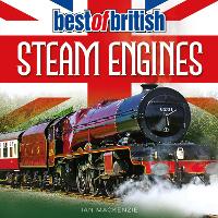 Book Cover for Best of British Steam Engines by Ian Mackenzie