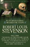 Book Cover for The Collected Supernatural and Weird Fiction of Robert Louis Stevenson by Robert Louis Stevenson