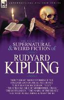 Book Cover for The Collected Supernatural and Weird Fiction of Rudyard Kipling by Rudyard Kipling