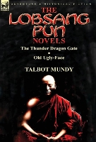 Book Cover for The Lobsang Pun Novels by Talbot Mundy