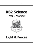 Book Cover for KS2 Science Year 3 Workout: Light & Forces by CGP Books