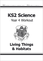 Book Cover for KS2 Science Year 4 Workout: Living Things & Habitats by CGP Books