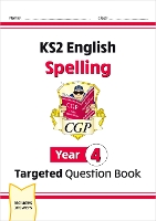 Book Cover for KS2 English Year 4 Spelling Targeted Question Book (With Answers) by CGP Books