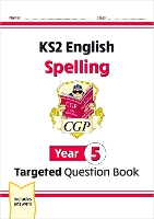 Book Cover for KS2 English Year 5 Spelling Targeted Question Book (with Answers) by CGP Books