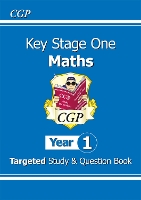 Book Cover for KS1 Maths Year 1 Targeted Study & Question Book by CGP Books