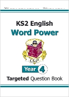 Book Cover for KS2 English Year 4 Word Power Targeted Question Book by CGP Books