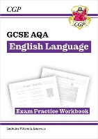 Book Cover for GCSE English Language AQA Exam Practice Workbook - Includes Answers and Videos by CGP Books