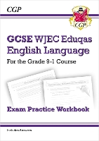 Book Cover for GCSE English Language WJEC Eduqas Exam Practice Workbook (includes Answers) by CGP Books