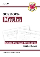 Book Cover for GCSE Maths OCR Exam Practice Workbook: Higher - includes Video Solutions and Answers by CGP Books