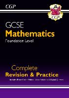 Book Cover for GCSE Maths Complete Revision & Practice by CGP Books