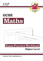 Book Cover for GCSE Maths Exam Practice Workbook: Higher - includes Video Solutions and Answers by CGP Books