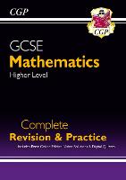 Book Cover for GCSE Maths Complete Revision & Practice by CGP Books