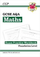 Book Cover for GCSE Maths AQA Exam Practice Workbook: Foundation - includes Video Solutions and Answers by CGP Books