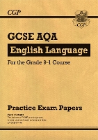 Book Cover for GCSE English Language AQA Practice Papers by CGP Books