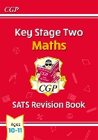 Book Cover for KS2 Maths SATS Revision Book - Ages 10-11 (for the 2024 tests) by CGP Books