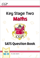 Book Cover for KS2 Maths SATS Question Book - Ages 10-11 (for the 2024 tests) by CGP Books