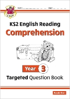 Book Cover for KS2 English Year 3 Reading Comprehension Targeted Question Book - Book 1 (with Answers) by CGP Books