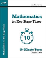 Book Cover for Mathematics for KS3: 10-Minute Tests - Book 2 (including Answers) by CGP Books