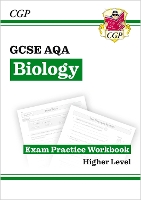 Book Cover for GCSE Biology AQA Exam Practice Workbook - Higher (answers sold separately) by CGP Books