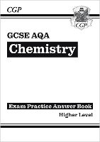 Book Cover for GCSE Chemistry AQA Answers (for Exam Practice Workbook) - Higher by CGP Books