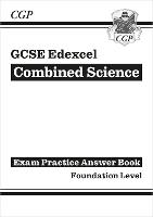 Book Cover for GCSE Combined Science Edexcel Answers (For Exam Practice Workbook) - Foundation by CGP Books