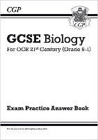 Book Cover for GCSE Biology: OCR 21st Century Answers (for Exam Practice Workbook) by CGP Books