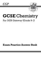 Book Cover for New GCSE Chemistry OCR Gateway Answers (For Exam Practice Workbook) by CGP Books