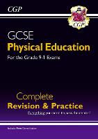 Book Cover for GCSE Physical Education Complete Revision & Practice (With Online Edition) by CGP Books