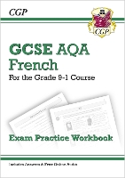 Book Cover for GCSE French AQA Exam Practice Workbook (includes Answers & Free Online Audio) by CGP Books