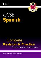 Book Cover for GCSE Spanish Complete Revision & Practice by CGP Books