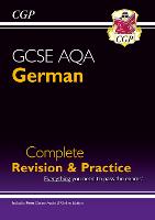 Book Cover for GCSE German AQA Complete Revision & Practice by CGP Books