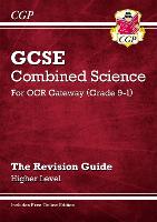 Book Cover for New GCSE Combined Science OCR Gateway Revision Guide - Higher by CGP Books