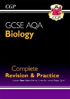 Book Cover for GCSE Biology AQA Complete Revision & Practice Includes Online Ed, Videos & Quizzes by CGP Books