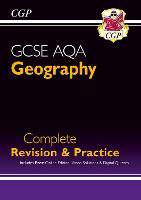 Book Cover for GCSE Geography AQA Complete Revision & Practice Includes Online Edition, Videos & Quizzes by CGP Books