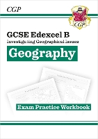 Book Cover for GCSE Geography Edexcel B Exam Practice Workbook (Answers Sold Separately) by CGP Books