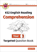 Book Cover for KS2 English Year 3 Reading Comprehension Targeted Question Book - Book 2 (with Answers) by CGP Books