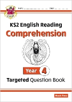 Book Cover for KS2 English Year 4 Reading Comprehension Targeted Question Book - Book 2 (with Answers) by CGP Books