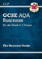 Book Cover for New GCSE Business AQA Revision Guide (With Online Edition, Videos & Quizzes) by CGP Books