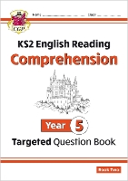 Book Cover for KS2 English Year 5 Reading Comprehension Targeted Question Book - Book 2 (with Answers) by CGP Books