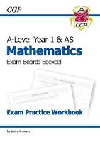 Book Cover for AS-Level Maths Edexcel Exam Practice Workbook (Includes Answers) by CGP Books