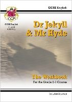 Book Cover for GCSE English - Dr Jekyll and Mr Hyde Workbook (Includes Answers) by CGP Books