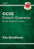 Book Cover for GCSE French Grammar Handbook by CGP Books