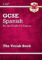 Book Cover for GCSE Spanish Vocab Book (For Exams in 2025) by CGP Books