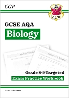 Book Cover for GCSE Biology AQA Grade 8-9 Targeted Exam Practice Workbook (includes answers) by CGP Books