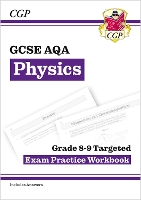 Book Cover for GCSE Physics AQA Grade 8-9 Targeted Exam Practice Workbook (includes answers) by CGP Books