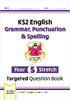 Book Cover for KS2 English Year 5 Stretch Grammar, Punctuation & Spelling Targeted Question Book (w/Answers) by CGP Books