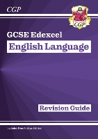 Book Cover for GCSE English Language Edexcel Revision Guide by CGP Books