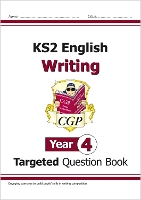 Book Cover for KS2 English Year 4 Writing Targeted Question Book by CGP Books