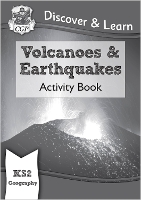 Book Cover for KS2 Geography Discover & Learn: Volcanoes and Earthquakes Activity Book by CGP Books